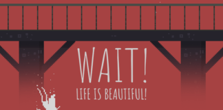 Wait Life Is Beautiful